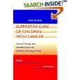  Supportive Care of Children with Cancer: Current Therapy and Guidelines from the Children's Oncology Group (The Johns... by Gregory H. Reaman and Arnold J. Altman