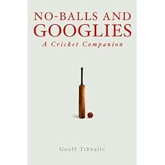 No Balls and Googlies: A Cricket Companion