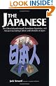 The Japanese: The Often Misunderstood, Sometimes Surprising and Always Fascinating Culture and Lifestyles of Japan