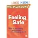 Feeling Safe: How to be Strong and Positive in a Changing World (A core energy management book)