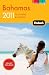 Fodor's Bahamas 2011: plus Turks & Caicos (Full-Color Gold Guides)