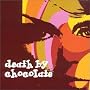 Death by Chocolate