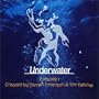 Underwater Episode V.1: Mixed By Darren Emmerson & Tim Deluxe