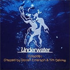 Underwater - Episode 1