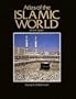 Atlas of the Islamic World Since 1500 (Cultural Atlas)