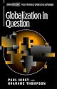 Globalization in Question: The International Economy and the Possibilities of Governance