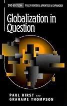 Globalization in Question: The International Economy and the Possibilities of Governance