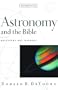 Astronomy and the Bible,: Questions and Answers