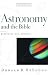 Astronomy and the Bible,: Questions and Answers