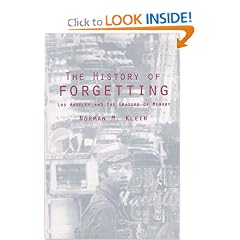 The History of Forgetting: Los Angeles and the Erasure of Memory (Haymarket Series)