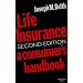Life Insurance, Second Edition: A Consumer's Handbook