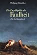 Die Enzyklop�die der Faulheit: Ein Anleitungsbuch