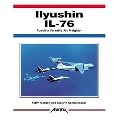 Ilyushin Il-76: Russia's Versatile Jet Freighter