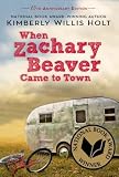 When Zachary Beaver Came to Town[WHEN ZACHARY BEAV-15TH ANNIV/E][Paperback]