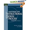 Mastering the Instructional Design Process with CD-Rom: A Systematic Approach, Third Edition