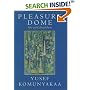 Pleasure Dome: New and Collected Poems (Wesleyan Poetry)