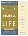 The Wall Street Journal Guide to the Business of Life
