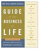 The Wall Street Journal Guide to the Business of Life