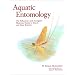 Aquatic Entomology: The Fishermen's Guide and Ecologists' Illustrated Guide to Insects and Their Relatives (Crosscurrents)