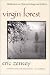 Book Virgin Forest: Meditations on History, Ecology, and Culture