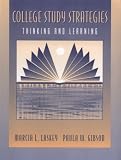 College Study Strategies: Thinking and Learning
