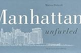 Manhattan unfurled