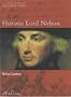Horatio Lord Nelson (British Library Historic Lives)