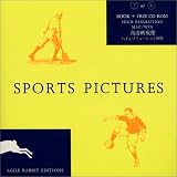 Sports Pictures - Free CD-ROM Inside (Agile Rabbit Editions)