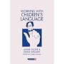 Working with Children's Language