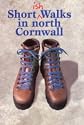 Shortish Walks in North Cornwall
