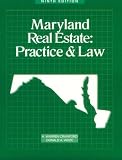Maryland Real Estate: Practice & Law
