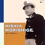 Morishige Hisaya Zenkyokushu