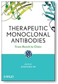 Therapeutic Monoclonal Antibodies: From Bench to Clinic