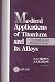 Books : Medical Applications of Titanium and Its Alloys: The Material and Biological Issues (Astm Special Technical Publication// Stp)