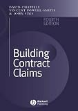 Cover of Building Contract Claims by David Chappell Vincent PowellSmith John H. M. Sims 140511763X
