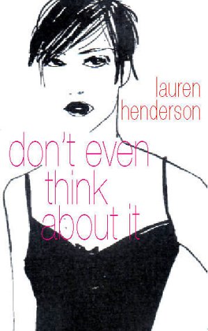 Don't Even Think About it