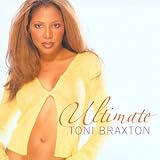 Ultimate Toni Braxton