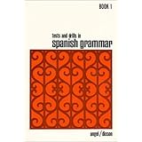 Tests and Drills in Spanish Grammar: Book 1 (Bk.1)