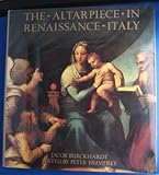 The altarpiece in Renaissance Italy