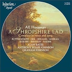 A.E. Housman: A Shropshire Lad, Complete in verse and song