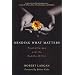 Minding What Matters: Psychotherapy and the Buddha within