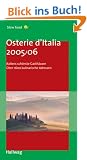 Osterie d'Italia 2005/06 (Gastronomische Reisef�hrer)