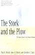 The Stork and the Plow : The Equity Answer to the Human Dilemma