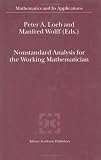 Nonstandard Analysis for the Working Mathematician (Mathematics and Its Applications)