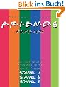 Friends Forever: Der inoffizielle Episodenf�hrer zu den Staffeln 7, 8 und 9