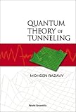 Quantum Theory of Tunneling