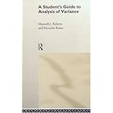 A Student's Guide to Analysis of Variance