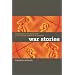 War Stories: The Search for a Usable Past in the Federal Republic