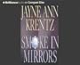 Smoke in Mirrors