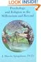 Psychology and Religion at the Millennium and Beyond (Religion & Jungian psychology series) (Religion and Jungian Psychology Series)